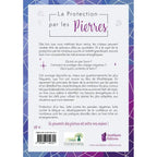 La quatrième de couverture du livre "La Protection par les Pierres", présentant le résumé de l'ouvrage, le prix de 18 €, l'ISBN et le logo d'Améthyste Éditions sur un fond blanc bordé de motifs géométriques violets.