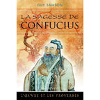 La Sagesse de Confucius de Guy Samson, illustré par un portrait traditionnel du philosophe Confucius sur un fond texturé orange et beige aux motifs d'arbres.
