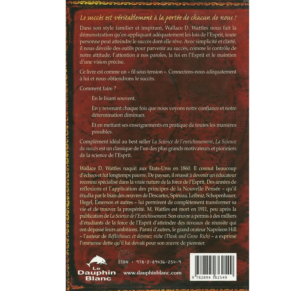 La Science du Succès illustré par le verso de sa couverture présentant un résumé de l'ouvrage et une biographie de l'auteur sur fond rouge.