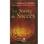 La Science du Succès de Wallace D. Wattles, illustré par une médaille d'or gravée d'une couronne de laurier sur un fond rouge texturé.