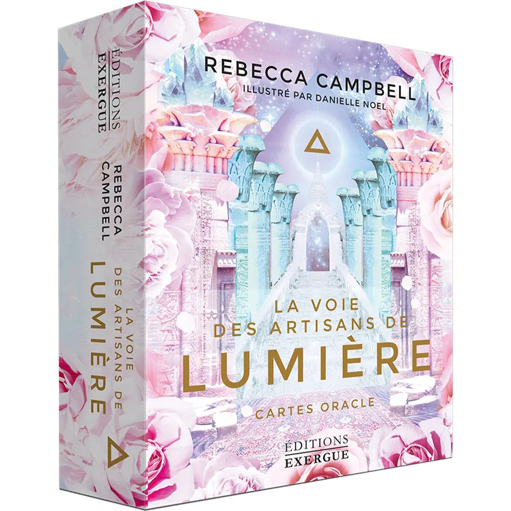 La Voie des Artisans de Lumière - Cartes Oracle - Rebecca Campbell Editions Exergue