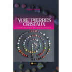 Couverture du livre "La Voie des Pierres et des Cristaux" de Regina Martino, illustrée par une spirale de minéraux multicolores sur fond gris.