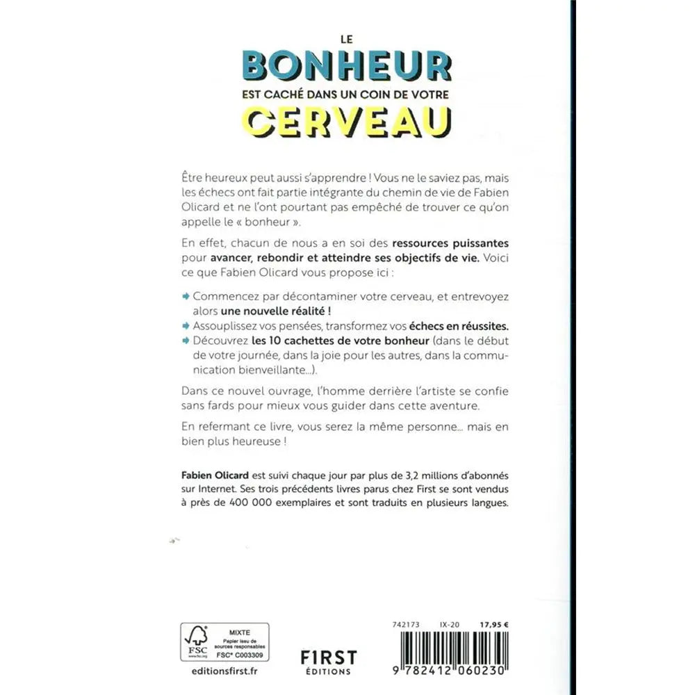Le bonheur est caché dans un coin de votre cerveau illustré par le verso de sa couverture présentant un texte de présentation de l'ouvrage et de l'auteur, sur un fond blanc épuré surmonté du titre en couleur.
