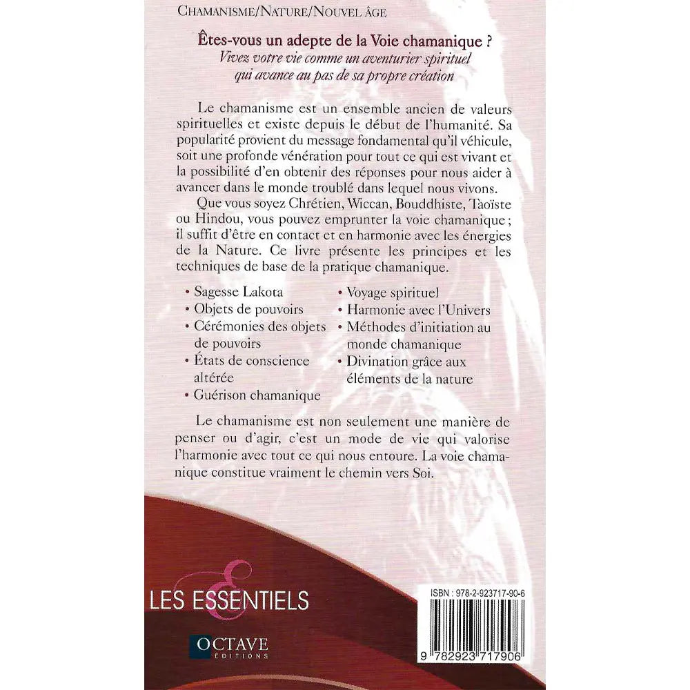 Le Chamanisme - Comprendre la sagesse des anciens illustré par le verso de sa couverture présentant un résumé de la pratique chamanique et des points abordés dans l'ouvrage, sur un fond dégradé beige et bordeaux.