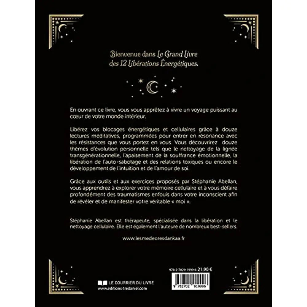 Le Grand Livre des 12 Libérations Énergétiques illustré par le verso de sa couverture présentant le texte descriptif sur fond noir, orné de coins dorés et d'un croissant de lune.