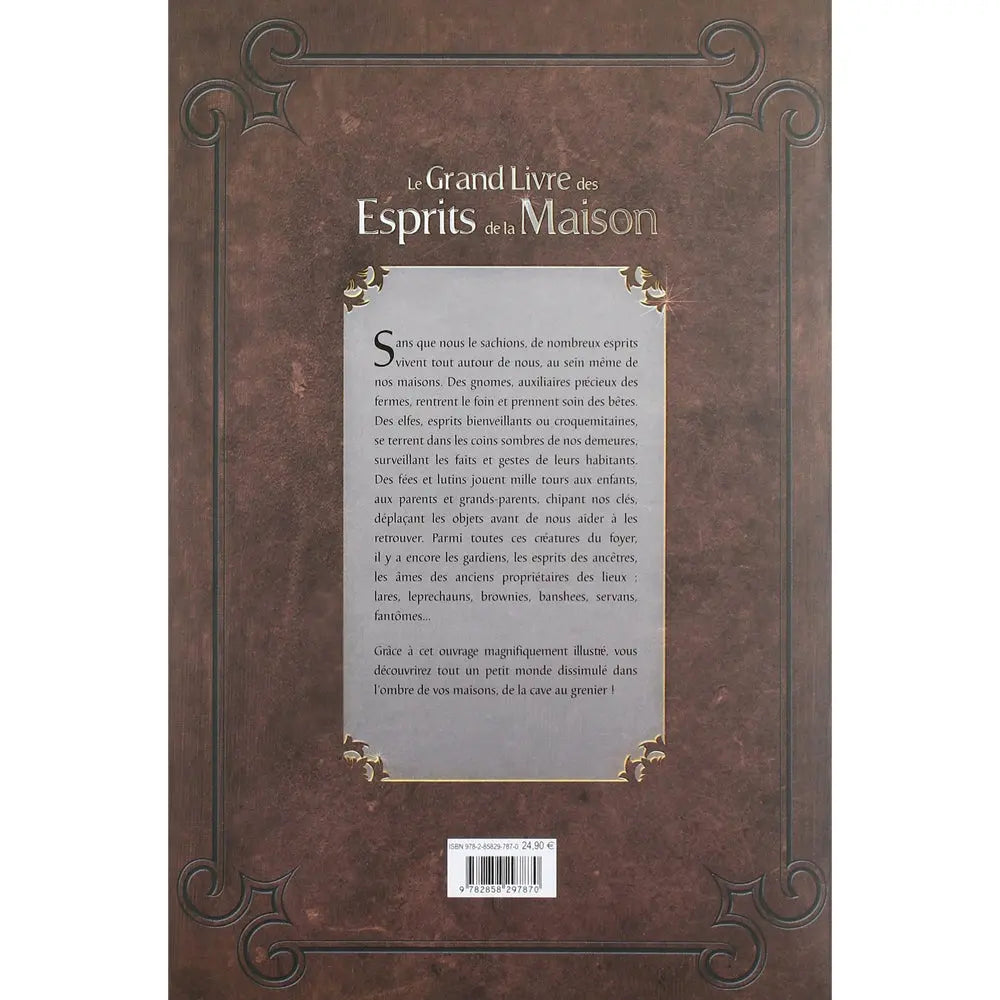 Le Grand Livre des Esprits de la Maison illustré par le verso de sa couverture présentant un résumé centré dans un cadre parchemminé aux dorures discrètes, sur un fond marron texturé effet vieux grimoire.