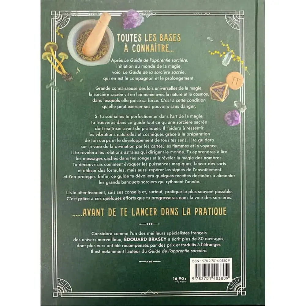 Le Guide de la Sorcière Sacrée illustré par le verso de sa couverture présentant le résumé sur un fond vert sapin, agrémenté d'un mortier, de champignons et de cristaux.
