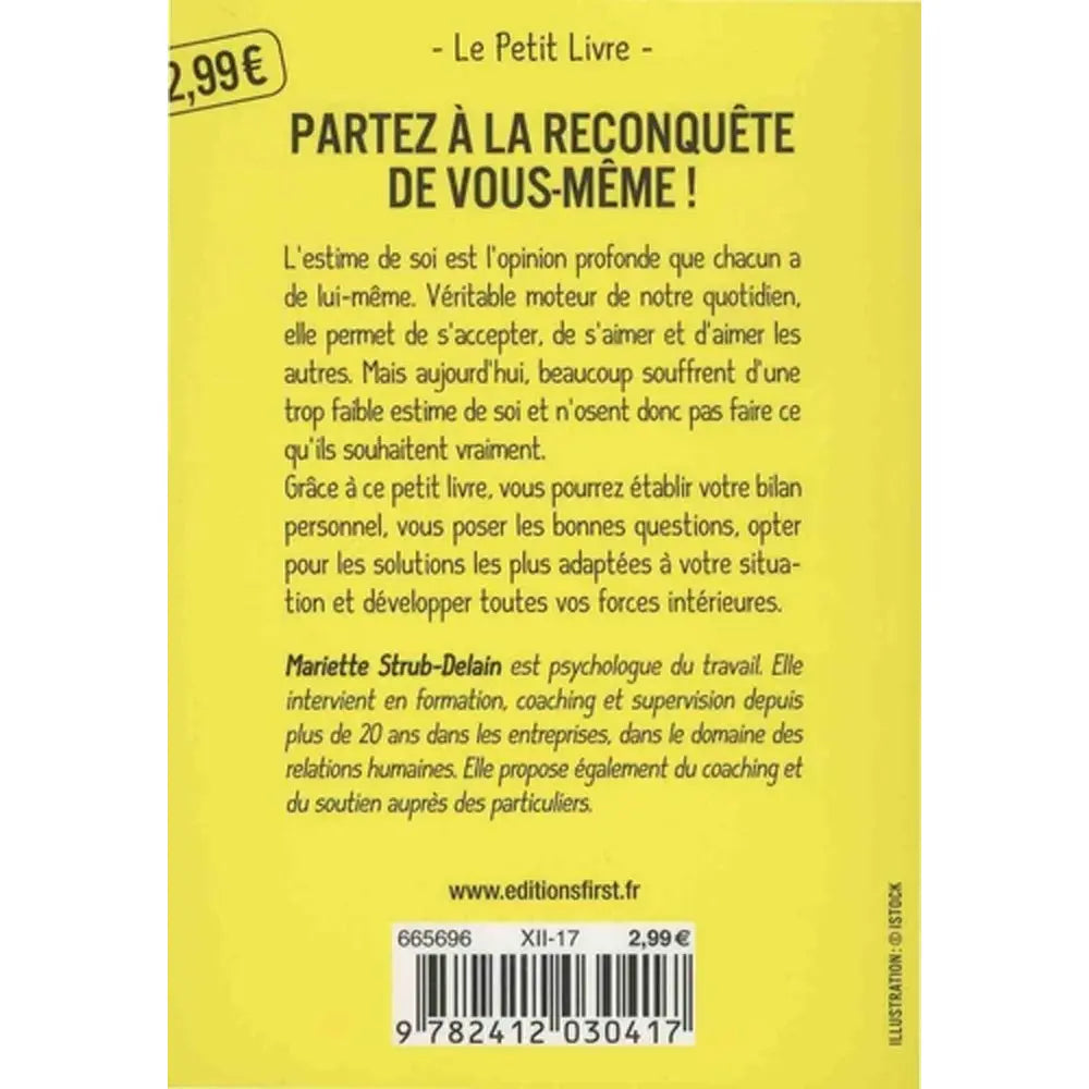 Le Petit Livre de l'Estime de Soi - Mariette Strub-Delain First Editions