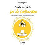 Le Petit Livre de la Loi de l'Attraction - Slavica Bogdanov First Editions