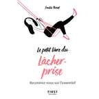 Le Petit Livre du Lâcher Prise - Emilie Pernet First Editions