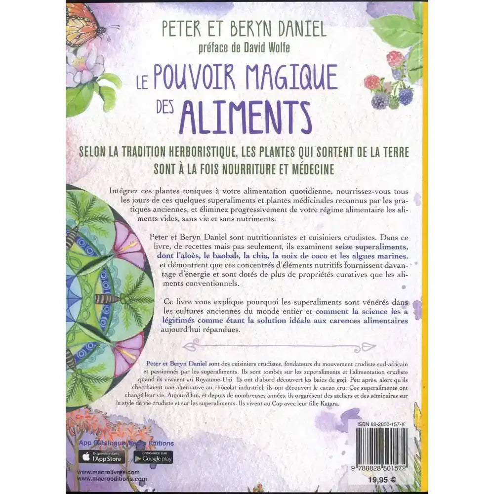 Le Pouvoir Magique des Aliments illustré par sa quatrième de couverture présentant un résumé détaillé sur fond blanc, décoré de fleurs, de fruits des bois et d'un mandala coloré.