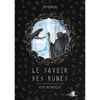 Livre Le Savoir des Runes de Kim Farnell, couverture noire à motifs runiques avec scène d’un corbeau et d’une femme dans un médaillon.