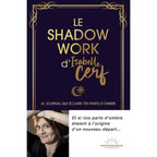 Le Shadow Work d'Isabelle Cerf, illustré par la couverture violet foncé à dorures accompagnée en bas du portrait de l'auteure et d'une citation inspirante.