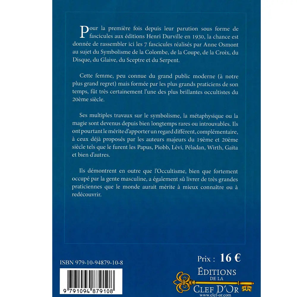 Le Symbolisme - Langage des Formes d'Anne Osmont, illustré par sa quatrième de couverture présentant l'historique et la portée de l'ouvrage sur fond bleu.