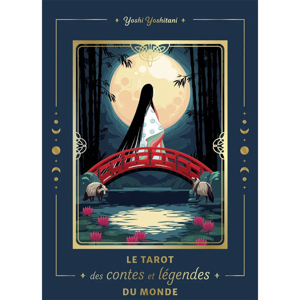 Tarot des Contes et Légendes du Monde - Coffret Livre+78 lames Yoshi Yoshitani Editions Vega