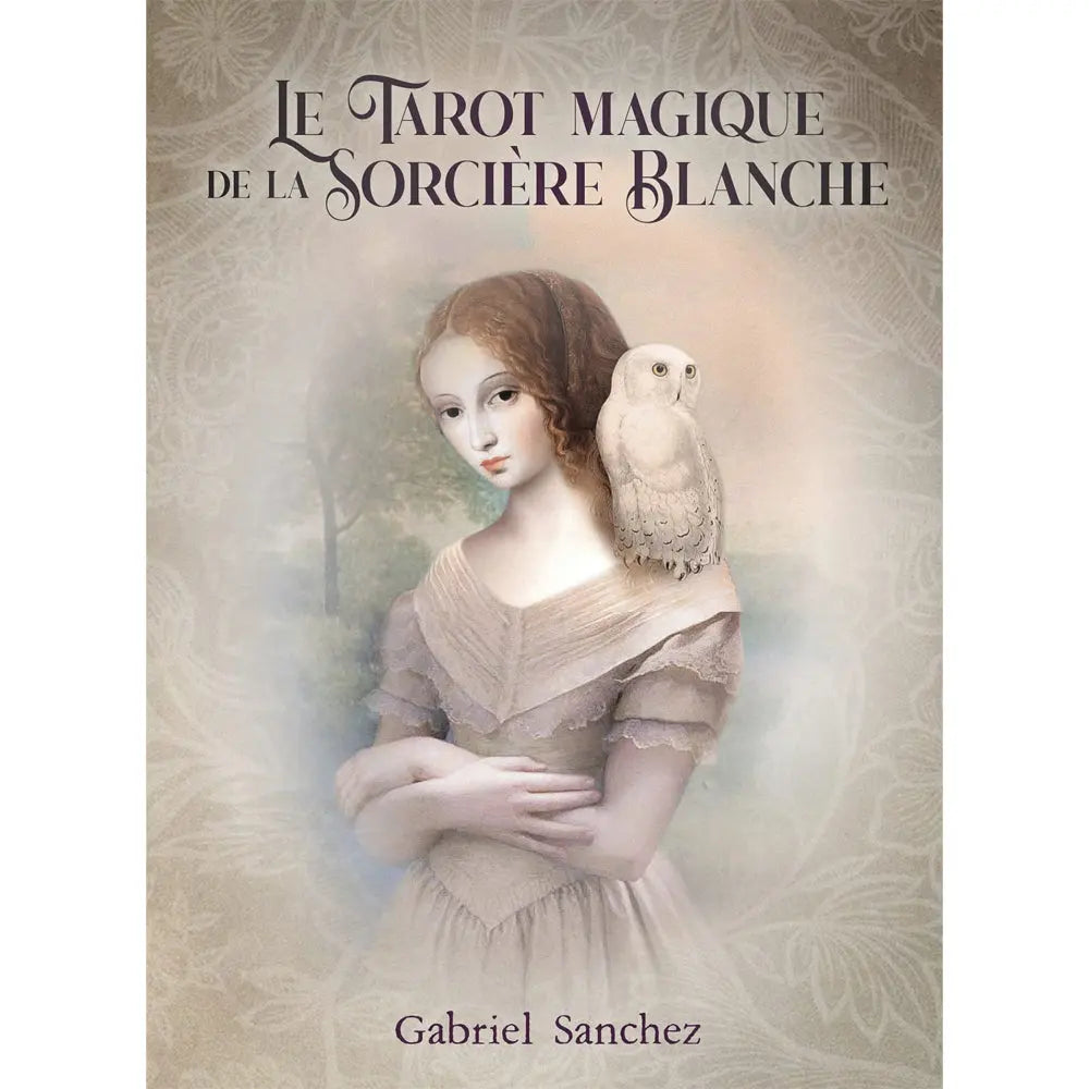 Le Tarot Magique de la Sorcière Blanche - 62 Cartes Gabriel Sanchez Editions Vega
