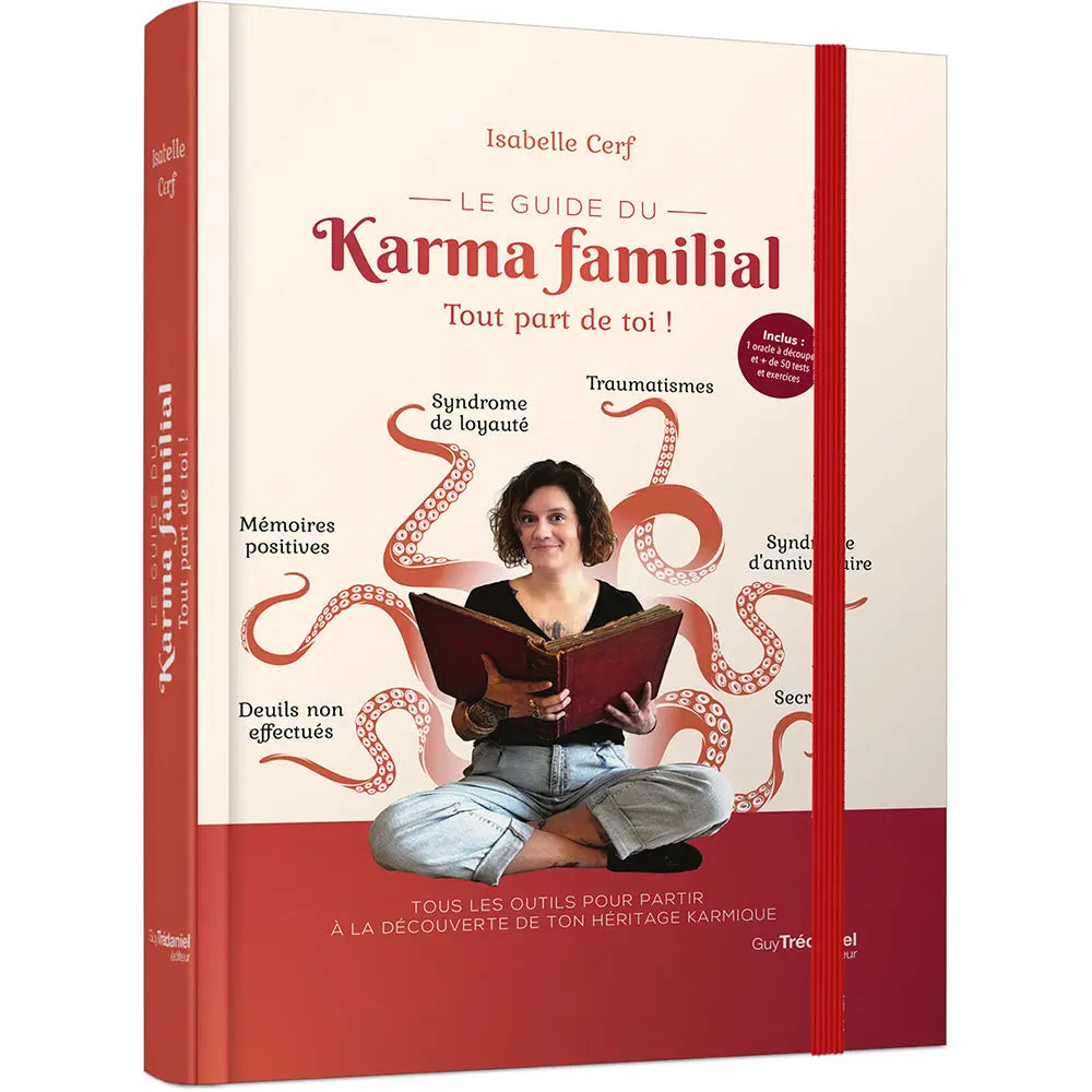 Le Guide du Karma Familial Tout part de Toi ! Isabelle Cerf Editions Exergue