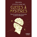 Le Petit Livre des Cultes à Mystères - Héloïse Amilcar First Editions