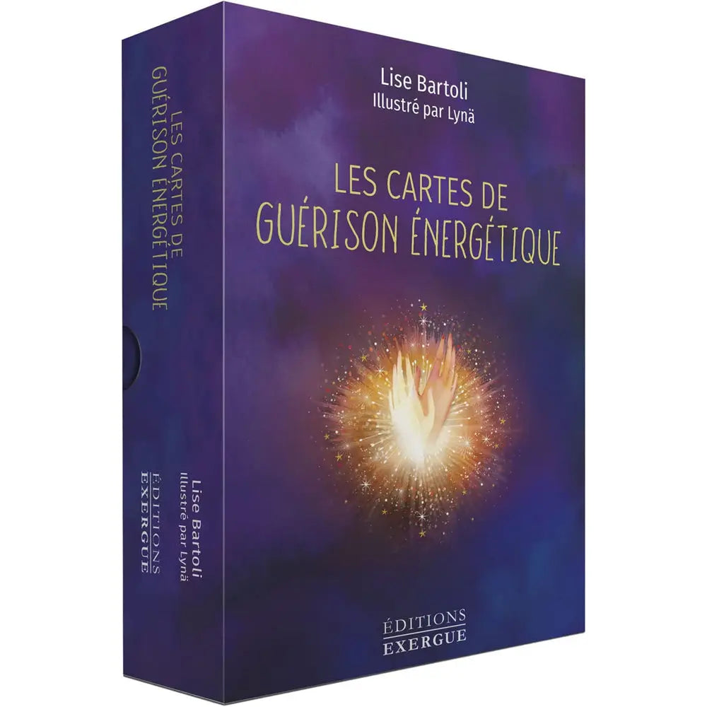 Les Cartes de Guérison Energétique - Lise Bartoli Editions Exergue
