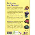 Les Cristaux pour Débutants de Karen Frazier, sa quatrième de couverture présentant le résumé textuel bordé par une colonne de minéraux bruts sur fond jaune clair.