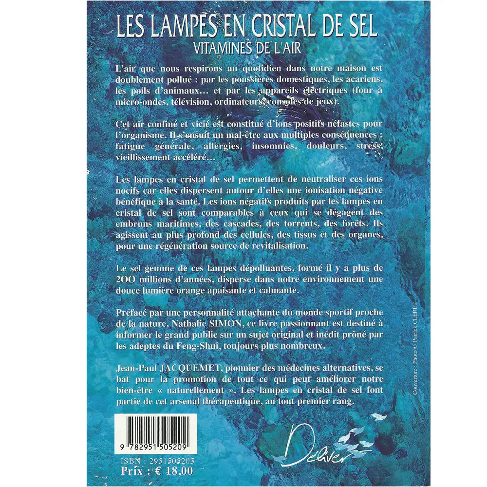 Les Lampes en cristal de sel de Jean-Paul Jacquemet, sa quatrième de couverture présentant le résumé explicatif de l'ouvrage sur un fond texturé d'eau turquoise et marine.