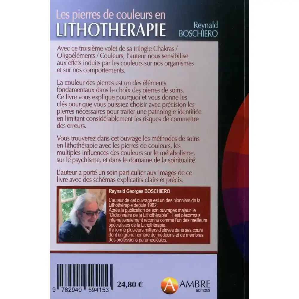 Quatrième de couverture du livre de Reynald Boschiero présentant le résumé de l'ouvrage sur l'influence des couleurs, une biographie de l'auteur et un code-barres.