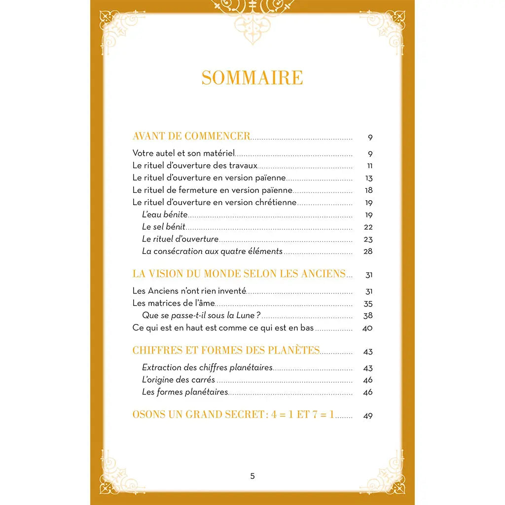 Sommaire du livre Les secrets de la magie des bougies détaillant la préparation de l'autel, la vision du monde des Anciens et les correspondances planétaires.