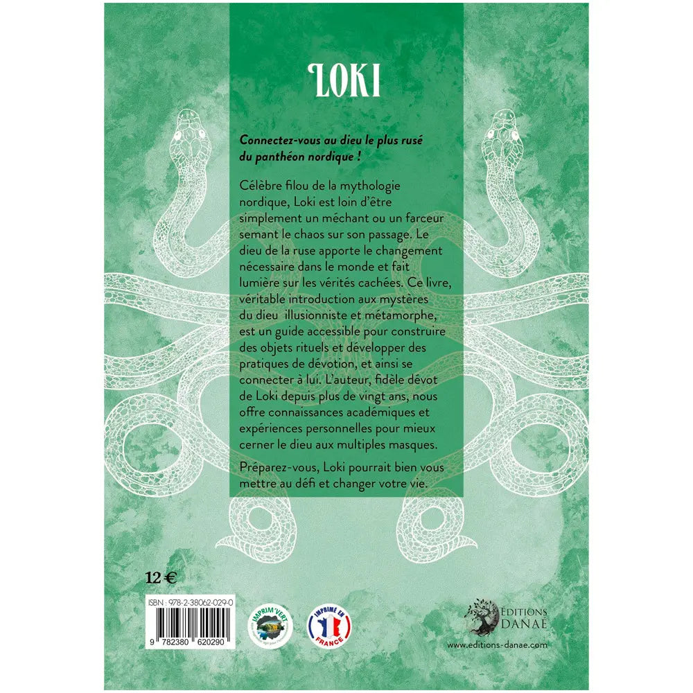 Loki - Introduction au Dieu de la Malice et des Illusions de Dagulf Loptson, sa quatrième de couverture présentant le résumé de cet ouvrage consacré au dieu de la mythologie nordique sur un fond vert marbré.