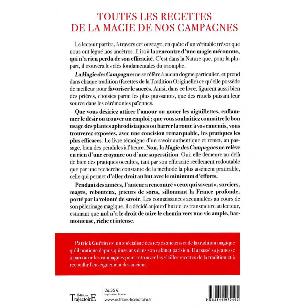 Quatrième de couverture du livre Toutes les recettes de la Magie de nos Campagnes sur fond blanc avec titre rouge, texte de présentation et encadré rouge sur l'auteur en bas de page