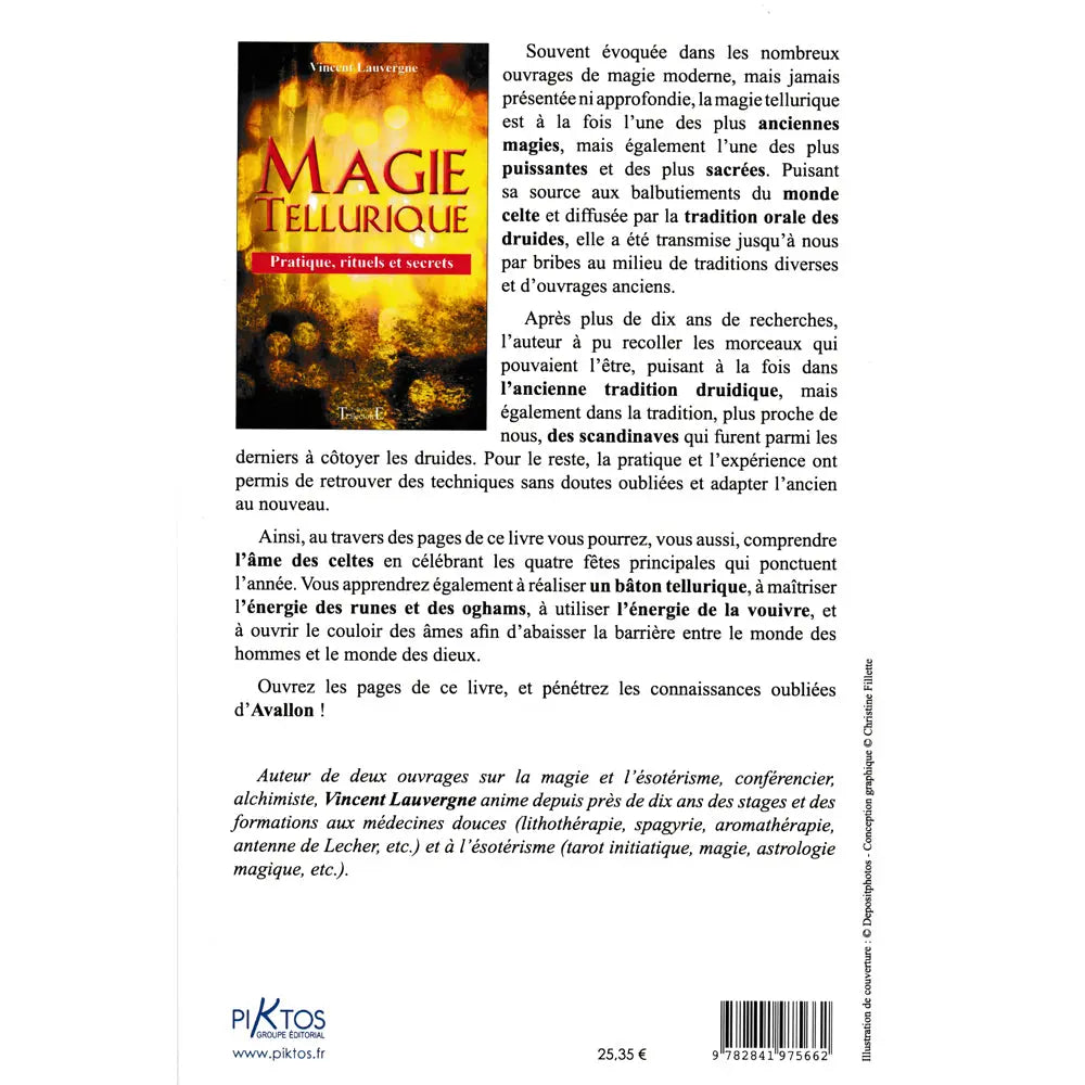 Quatrième de couverture du livre Magie Tellurique résumant la tradition druidique, les runes et les secrets anciens.