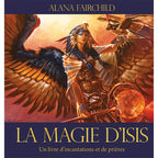 Couverture du livre La Magie d'Isis d'Alana Fairchild, illustrée d'une puissante représentation de la déesse ailée tenant un sceptre lumineux et accompagnée d'un faucon.