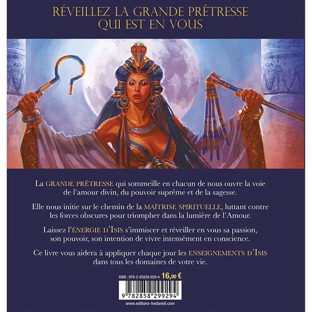 Dos du livre La Magie d'Isis illustré d'une prêtresse égyptienne tenant le sceptre et le fléau devant une pleine lune, accompagné d'un texte de présentation invitant à réveiller la "grande prêtresse" en soi grâce aux enseignements de la déesse.
