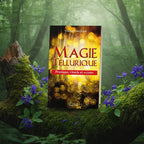 Livre Magie Tellurique - Pratique, Rituels et Secrets de Vincent Lauvergne posé sur une souche, illustré d'une forêt mystique aux lueurs dorées.