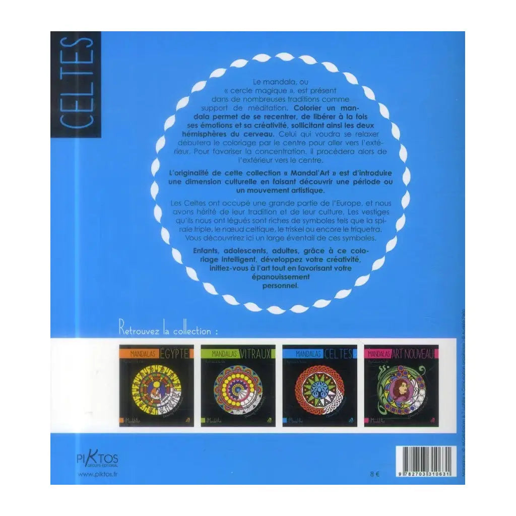 Mandalas Celtes Quatrième de couverture bleu vif présentant le résumé dans un médaillon blanc dentelé, au-dessus de quatre autres livres de la collection.