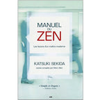 Manuel du Zen de Katsuki Sekida, sa couverture épurée présentant le titre sur fond blanc avec des silhouettes en mouvement.