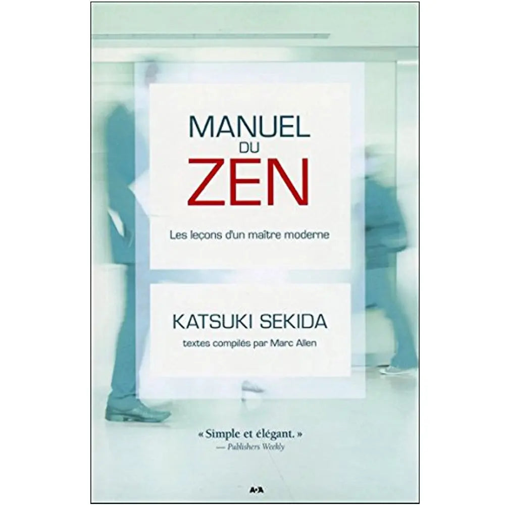 Manuel du Zen de Katsuki Sekida, sa couverture épurée présentant le titre sur fond blanc avec des silhouettes en mouvement.