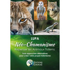 Néo-Chamanisme de Lupa : couverture verte aux Éditions Danaé illustrée de photos d'animaux totems (lynx, chouette, loup et lézard).