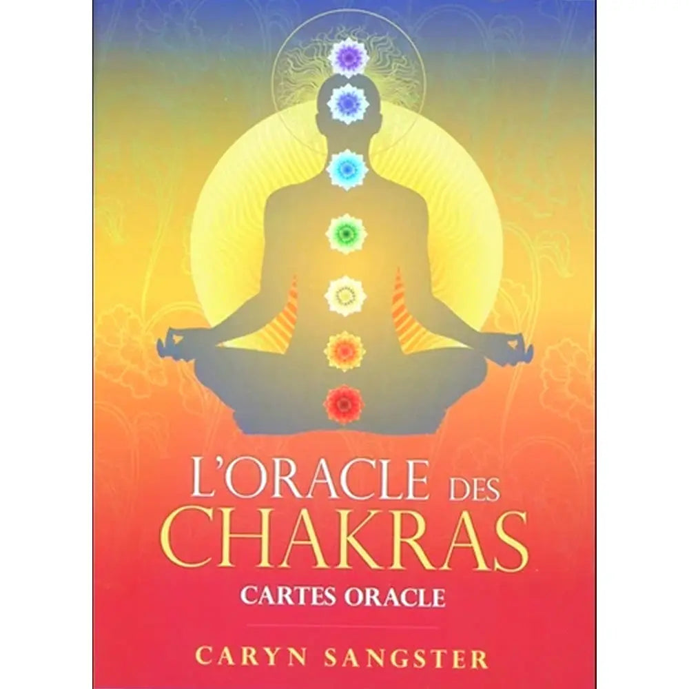 L'Oracle des Chakras illustré par une silhouette en méditation sur un fond rayonnant aux couleurs de l'arc-en-ciel.