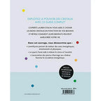 La quatrième de couverture du livre Passion Cristaux affiche le résumé de l'ouvrage, le prix et des points colorés sur fond clair.