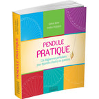 Couverture du livre « Pendule Pratique » de Sabine Kühn et Andrea Hülpüsch (Éditions Exergue), présentant 116 diagrammes pendulaires à travers un design coloré composé de plusieurs cadrans de radiesthésie.