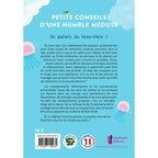 La quatrième de couverture du livre Petits Conseils d'une Humble Méduse affiche le résumé de l'ouvrage, le code-barres et des illustrations de méduses sur fond bleu turquoise.