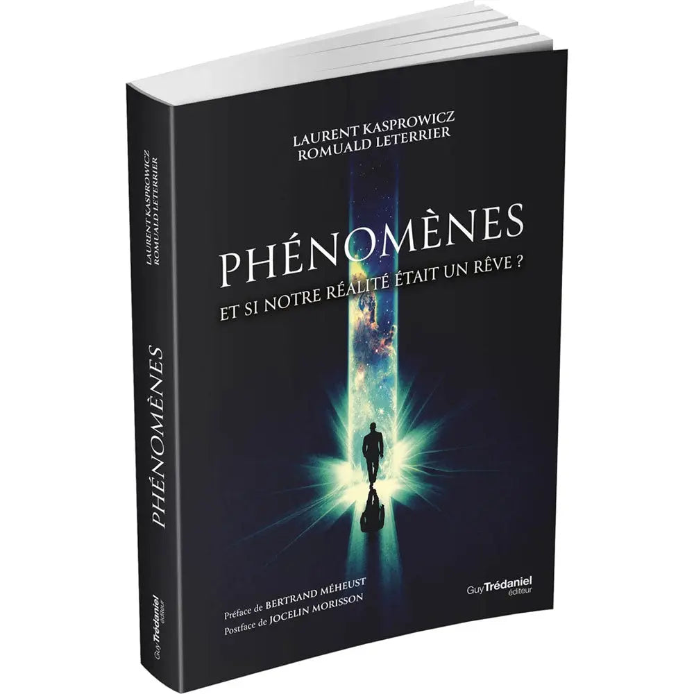 La couverture du livre Phénomènes de Laurent Kasprowicz et Romuald Leterrier chez Guy Trédaniel illustre une silhouette humaine marchant vers un faisceau lumineux cosmique sur fond noir.