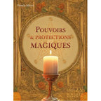 La couverture du livre Pouvoirs & Protections Magiques montre une bougie allumée devant un grand médaillon doré orné d'un pentagramme.