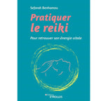La couverture du livre Pratiquer le reiki de Seforah Benhamou chez Eyrolles affiche un profil dessiné dans un cercle jaune sur fond bleu-vert.
