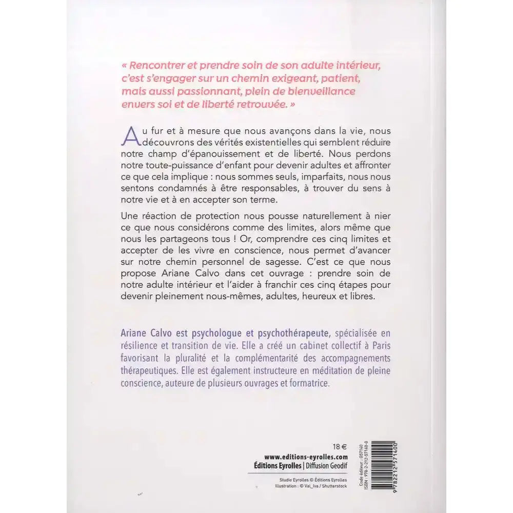 La quatrième de couverture du livre d'Ariane Calvo présente le résumé et la biographie de l'auteure sur fond blanc, mettant en avant la démarche de prendre soin de son adulte intérieur avec un code-barres en bas.