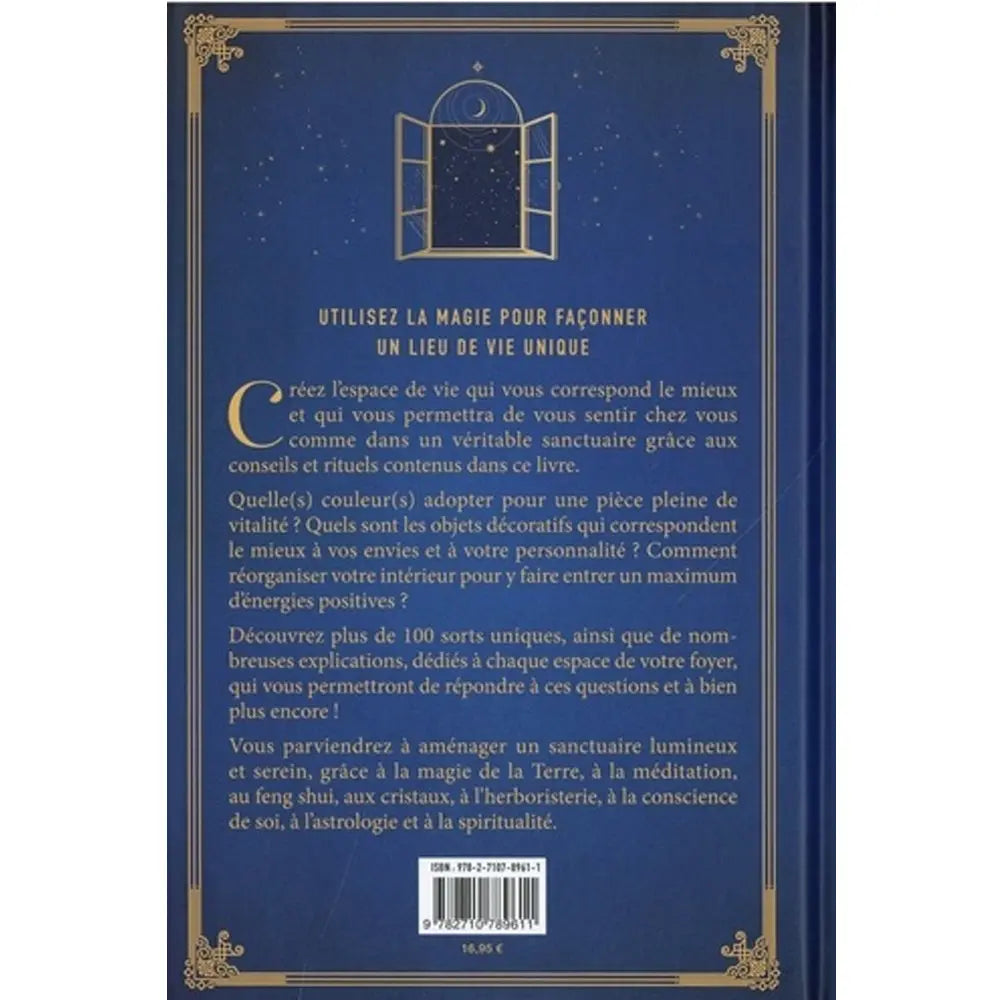 Dos du livre Protégez votre foyer par la magie sur fond bleu nuit, orné d'une fenêtre étoilée. Il présente plus de 100 sorts et pratiques (feng shui, cristaux, astrologie...) pour créer un espace de vie serein.