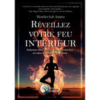 Couverture du livre Réveillez votre feu intérieur de HeatherAsh Amara, montrant la silhouette d'une personne dans une posture de yoga sur fond de flammes et de coucher de soleil.