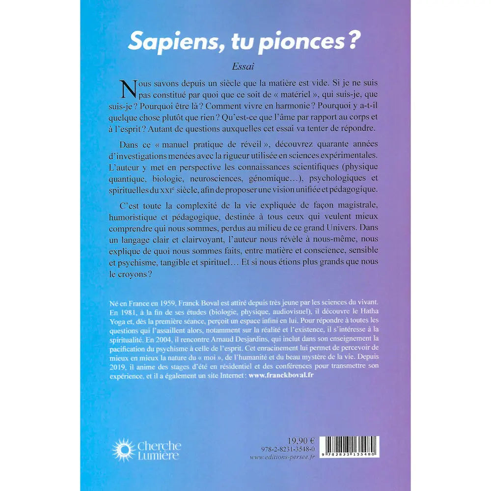 Quatrième de couverture du livre Sapiens, tu pionces ?, affichant le texte de présentation et la biographie sur un fond dégradé bleu et violet.