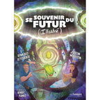 Couverture de face du livre Se souvenir du futur (Illustré), mettant en avant les illustrations fantastiques de Benoît Flamec sur fond de forêt imaginaire.