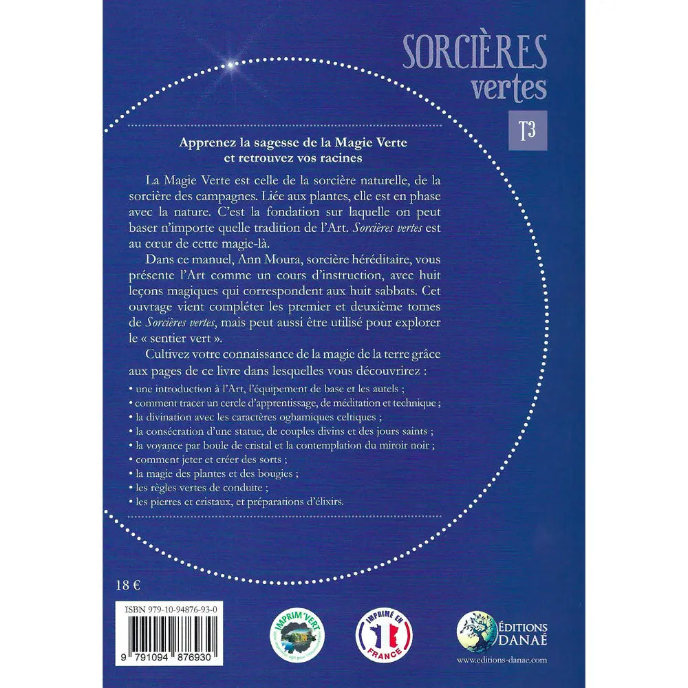 Quatrième de couverture du livre Sorcières vertes - T3, présentant le texte de présentation "Apprenez la sagesse de la Magie Verte et retrouvez vos racines" et une liste de thèmes magiques abordés, encadrés par des lignes pointillées blanches sur fond bleu-violet.
